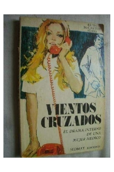 VIENTOS CRUZADOS. El drama interno de una mujer médico.